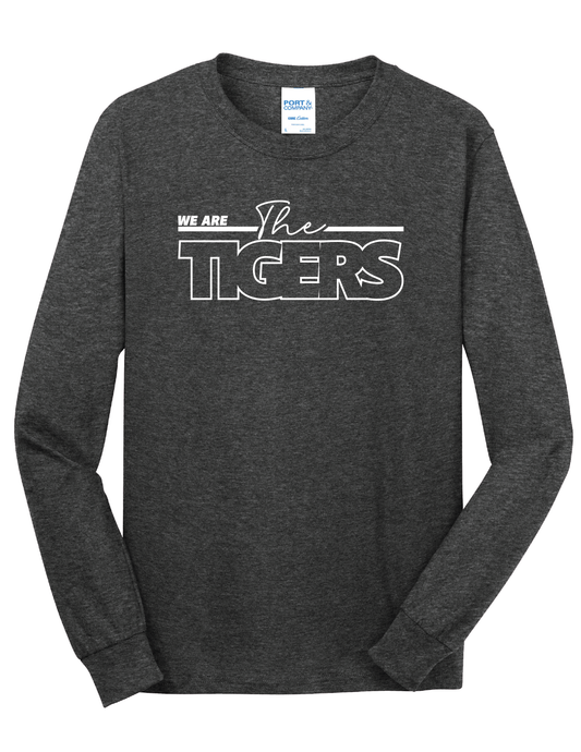 We Are The Tigers Long Sleeve Shirt